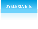 DYSLEXIA Info